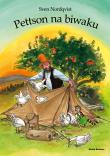 Pettson na biwaku. Pettson i Findus. Autor: Sven Nordqvist. Dadada.pl Okładka książki Pettson na biwaku. Pettson i Findus