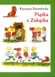 Piątka z zakątka wyd. 5. Autor: Krystyna Drzewiecka. Dadada.pl Okładka książki Piątka z zakątka wyd. 5