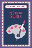 Pięć małych świnek. Autor: Agatha Christie. Dadada.pl Okładka książki Pięć małych świnek