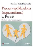 Okładka książki Piecza współdzielona (naprzemienna) w Polsce