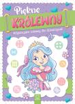 Piękne królewny. Aktywizujące zabawy dla dziewczynek. Autor: Bator Agnieszka. Dadada.pl Okładka książki Piękne królewny. Aktywizujące zabawy dla dziewczynek