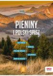 Pieniny i polski Spisz. Trek&Travel wyd. 2. Autor: Krzysztof Dopierała. Dadada.pl Okładka książki Pieniny i polski Spisz. Trek&Travel wyd. 2