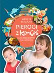 Pierogi z kimchi. Autor: Wioleta Błazucka. Dadada.pl Okładka książki Pierogi z kimchi