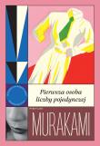 Pierwsza osoba liczby pojedynczej. Autor: Haruki Murakami. Dadada.pl Okładka książki Pierwsza osoba liczby pojedynczej