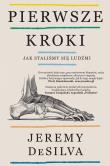 Pierwsze kroki. Autor: DeSilva Jeremy. Dadada.pl Okładka książki Pierwsze kroki