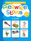 Okładka książki Pierwsze słowa. W domu