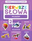 Okładka książki Pierwsze słowa. Zabawa z fotonaklejkami. Pojazdy