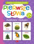 Okładka książki Pierwsze słowa. Zwierzęta i rośliny