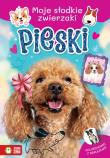 Pieski. Moje słodkie zwierzaki. Autor: Opracowanie zbiorowe. Dadada.pl Okładka książki Pieski. Moje słodkie zwierzaki