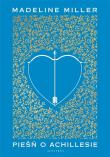 Okładka książki Pieśń o Achillesie (wydanie limitowane)