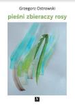 Okładka książki Pieśni zbieraczy rosy