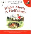 Piglet Meets a Heffalump. Wydawca: HarperCollins Publishers UK. Dadada.pl Opakowanie Piglet Meets a Heffalump