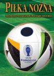 Piłka nożna. Euro 2024. Autor:   Praca zbiorowa. Dadada.pl Okładka książki Piłka nożna. Euro 2024