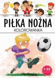 Piłka nożna. Kolorowanka. Autor: Opracowanie zbiorowe. Dadada.pl Okładka książki Piłka nożna. Kolorowanka