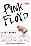 Okładka książki Pink Floyd Prędzej świnie zaczną latać