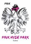 Pink Hyde Park. Autor: Pink. Dadada.pl Okładka książki Pink Hyde Park