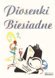 Piosenki biesiadne. Autor: Irena Warmińska. Dadada.pl Okładka książki Piosenki biesiadne