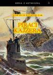 Piraci Kajzera. Autor: Włódarczak Wojciech. Dadada.pl Okładka książki Piraci Kajzera