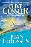 Plan Colossus. Autor: Clive Cussler, Morrison Boyd. Dadada.pl Okładka książki Plan Colossus