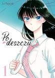 Po deszczu. Tom 1. Autor: Jun Mayuzuki. Dadada.pl Okładka książki Po deszczu. Tom 1