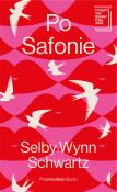 Po Safonie. Autor: Selby Wynn Schwartz. Dadada.pl Okładka książki Po Safonie