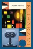 Po zmierzchu. Autor: Haruki Murakami. Dadada.pl Okładka książki Po zmierzchu