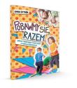 Pobawmy się razem. Autor: Anna Sztaba. Dadada.pl Okładka książki Pobawmy się razem