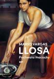 Pochwała macochy. Autor: Mario Vargas Llosa. Dadada.pl Okładka książki Pochwała macochy
