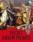 Poczet królów polskich. Autor: Nożyńska-Demianiuk Agnieszka. Dadada.pl Okładka książki Poczet królów polskich