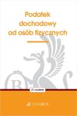 Podatek dochodowy od osób fizycznych w.21. Autor:   Praca zbiorowa. Dadada.pl Okładka książki Podatek dochodowy od osób fizycznych w.21