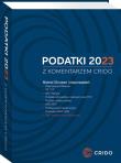 Podatki 2023 z komentarzem Crido. Autor: Namysłowski Roman, Michał Borowski, Jacek Drzazga, Toński Paweł, Furtas Jan, Anna Pęczyk-Tofel, Mateusz Stańczyk, Anna Wcisło, Daniel Panek, Tomasz Groszyk, Michał Wodnicki, Agnieszka Kisielewska, Urszula Uchmańska, Piotr Folwarczny. Dadada.pl Okładka książki Podatki 2023 z komentarzem Crido