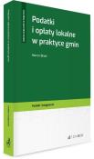 Podatki i opłaty lokalne w praktyce gmin. Autor: Marcin Binaś. Dadada.pl Okładka książki Podatki i opłaty lokalne w praktyce gmin