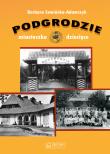 Podgrodzie. Miasteczko dziecięce. Autor: Barbara Sowińska-Adamczyk. Dadada.pl Okładka książki Podgrodzie. Miasteczko dziecięce