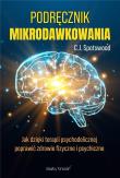 Podręcznik mikrodawkowania. Autor: C. J. Spotswood. Dadada.pl Okładka książki Podręcznik mikrodawkowania