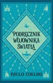 Podręcznik wojownika światła. Autor: Paulo Coelho. Dadada.pl Okładka książki Podręcznik wojownika światła