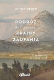 Podróż do nieznanej krainy zaufania. Autor: Andre Stern. Dadada.pl Okładka książki Podróż do nieznanej krainy zaufania