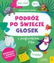 Podróż po świecie głosek z pingwinkiem Piko. Autor: Małgorzata Korbiel. Dadada.pl Okładka książki Podróż po świecie głosek z pingwinkiem Piko