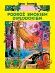 Podróż smokiem Diplodokiem w.8. Autor: Tadeusz Baranowski. Dadada.pl Okładka książki Podróż smokiem Diplodokiem w.8