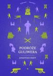Podróże Guliwera. Autor: Swift Jonathan. Dadada.pl Okładka książki Podróże Guliwera