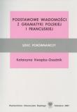 Podstawowe wiadomości z gramatyki polskiej i.... Autor: Katarzyna Kwapisz-Osadnik. Dadada.pl Okładka książki Podstawowe wiadomości z gramatyki polskiej i...