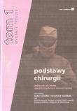 Podstawy chirurgii T.1 w.3. Autor:   Praca zbiorowa. Dadada.pl Okładka książki Podstawy chirurgii T.1 w.3