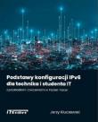 Podstawy konfiguracji IPv6... Autor: Kluczewski Jerzy. Dadada.pl Okładka książki Podstawy konfiguracji IPv6..