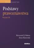 Podstawy prawoznawstwa. Autor: Krzysztof J. Kaleta, Artur Kotowski. Dadada.pl Okładka książki Podstawy prawoznawstwa