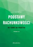 Podstawy rachunkowości - od teorii do praktyki w.7. Autor: Szczypa Piotr. Dadada.pl Okładka książki Podstawy rachunkowości - od teorii do praktyki w.7
