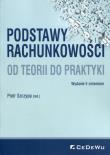 Okładka książki Podstawy rachunkowości.Od terii do praktyki w.2017