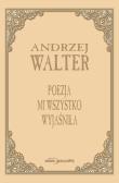 Okładka książki Poezja mi wszystko wyjaśniła. Szkice i eseje