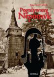 Pogniywany Nepomuk. Autor: Bogusław Zięba. Dadada.pl Okładka książki Pogniywany Nepomuk