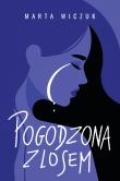 Pogodzona z losem. Autor: Marta Wiczuk. Dadada.pl Okładka książki Pogodzona z losem