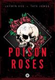 Okładka książki Poison Roses. Chłopcy z Bellerose. Tom 1