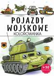 Pojazdy wojskowe. Kolorowanka. Autor: Opracowanie zbiorowe. Dadada.pl Okładka książki Pojazdy wojskowe. Kolorowanka
